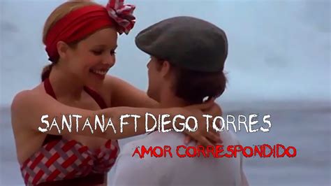 Santana Ft Diego Torres   Amor Correspondido ★  Letra ...