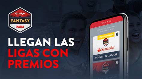 Santander te trae grandes premios a LaLiga Fantasy MARCA ...