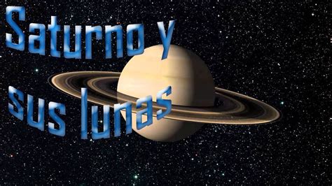 Saturno y sus lunas [características]   Video Educativo ...