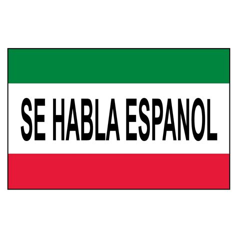 Se Habla Espanol 3ft x 5ft Nylon Flag  We Speak Spanish