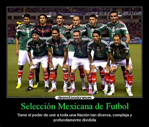 Selección Mexicana de Futbol | Desmotivaciones