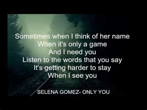 Selena Gomez Only You lyrics  HD   YouTube