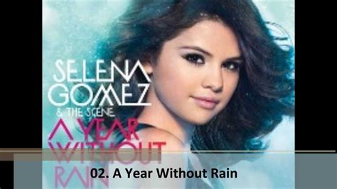 Selena Gomez & The Scene   All  A Year Without Rain  Album ...