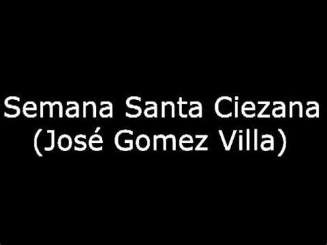 Semana Santa Ciezana  José Gómez Villa    Marcha de ...