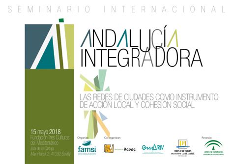 Seminario Internacional: “Andalucía Integradora: las redes ...