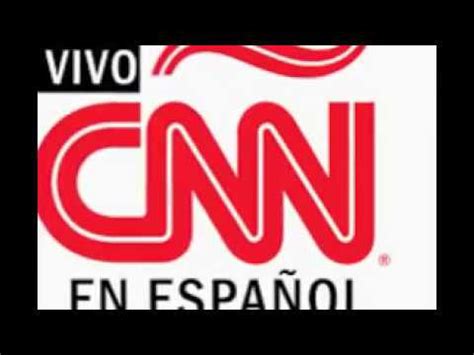 SEÑAL CNN EN ESPAÑOL EN VIVO PARA VENEZUELA LINK EXCLUSIVO ...