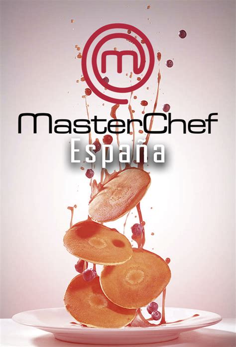 Serie: MasterChef España Online HD ~ SeriesGato.tv