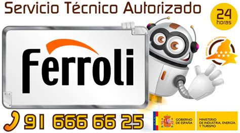Servicio Tecnico Ferroli Madrid / Tlfn 91 666 66 25