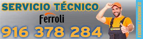Servicio Tecnico Ferroli Torrelodones / T 91 637 82 84