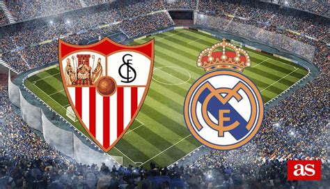 Sevilla Real Madrid: goles, resultado y crónica   Liga ...
