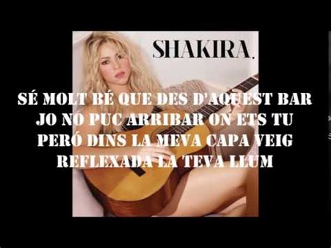 Shakira   Boig Per Tu  Letra    YouTube