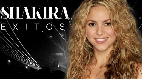 SHAKIRA EXITOS Grandes Canciones de Shakira   YouTube