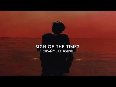 SIGN OF THE TIMES|| Harry Styles || [Español || Ingles ...