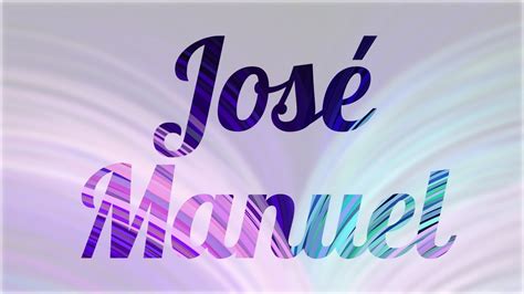 Significado de José Manuel, nombre Español para tu bebe ...