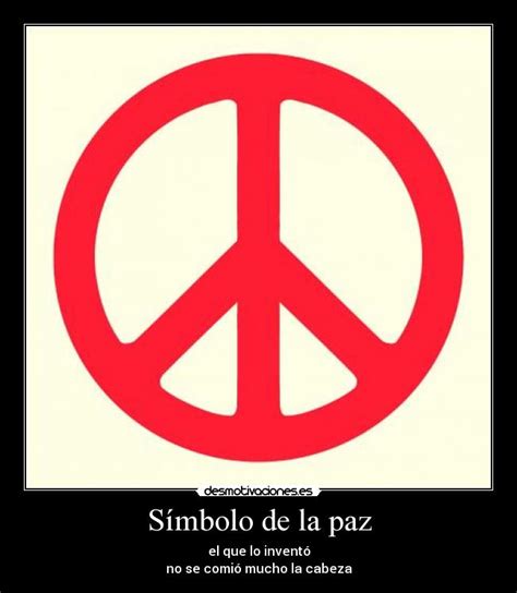 Símbolo de la paz | Desmotivaciones