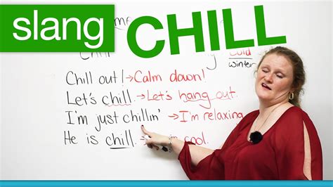 Slang in English – CHILL – “chill out”, “let’s chill ...