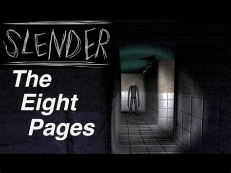 Slender: The Eight Pages  DOWNLOAD    YouTube