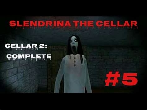 Slendrina The Cellar #2   3 players  | Doovi