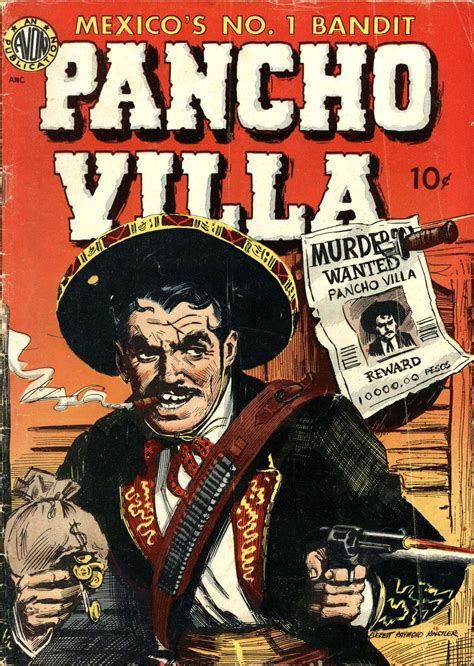 “Mexico’s No.1 Bandit!” – Pancho Villa, 1950 | Steve Lopez ...