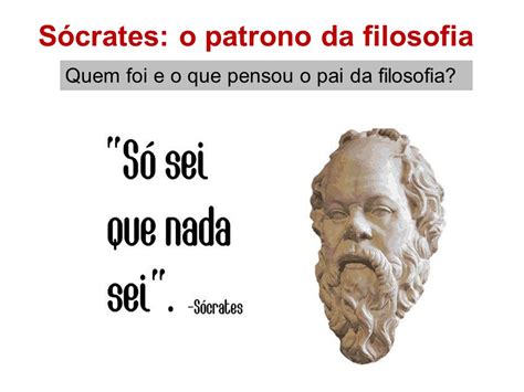 Sócrates: o patrono da filosofia   ppt carregar