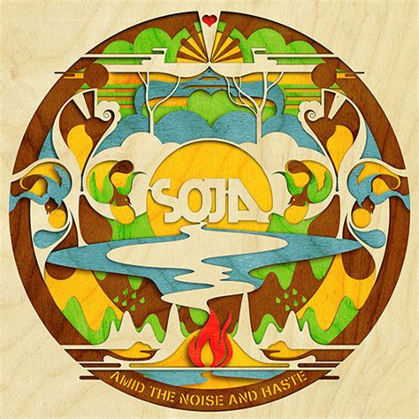 SOJA’s “Amid The Noise And Haste” album review | Top Shelf ...