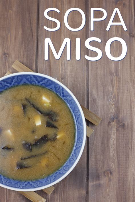 Sopa Miso | Chili&Coco Recetas
