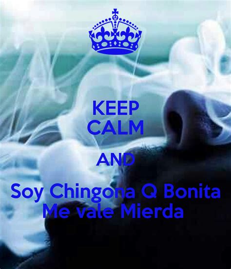 Soy Chingona Quotes. QuotesGram