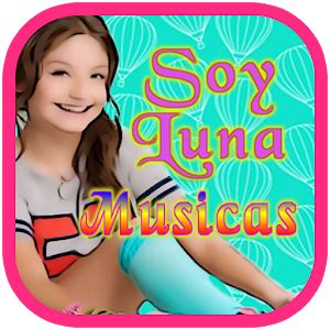 Soy Luna Música con Letras for Android