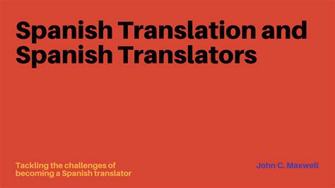 Spanish Translation and Spanish English Translators ...