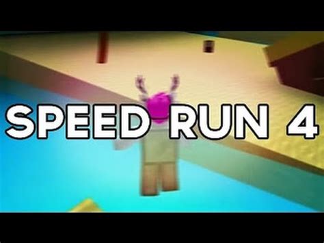 Speed Run 4   ROBLOX