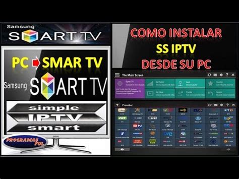 SS IPTV COMO INSTALAR DESDE TU PC   IPTV SMAR TV SAMSUNG ...