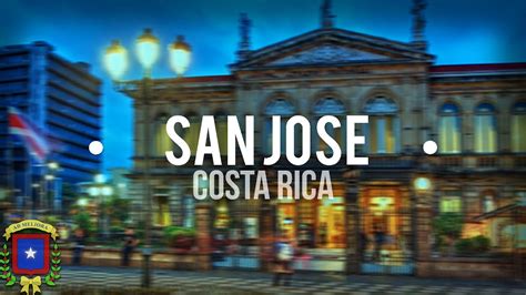 •San José Costa Rica• | 2016 HD   YouTube