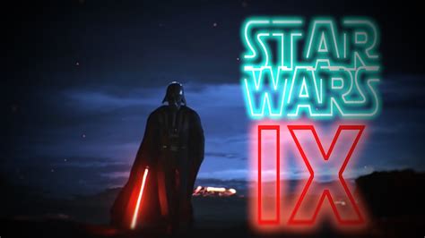 Star Wars 9   Episode IX Official Trailer  2019  Fan Made ...