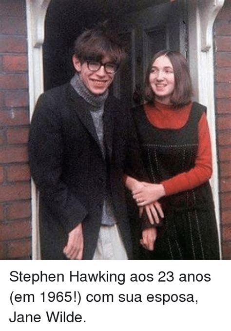 Stephen Hawking Aos 23 Anos Em 1965! Com Sua Esposa Jane ...