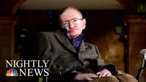 Stephen William Hawking Dead At 76 | NBC Nightly News ...