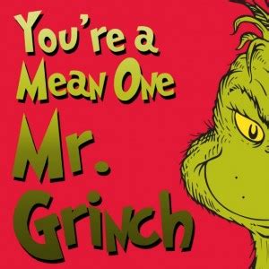 “You’re a Mean One, Mr. Grinch” | Great American Things