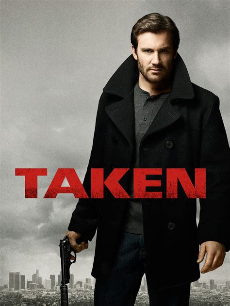 Taken TV Show: News, Videos, Full Episodes and More | TV Guide