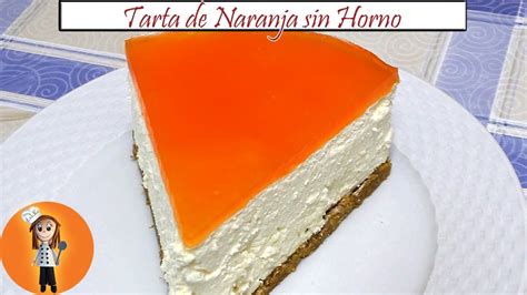 Tarta de Naranja sin Horno | Receta de Cocina en Familia ...