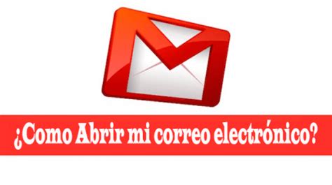 Te enseñamos a abrir mi correo electrónico