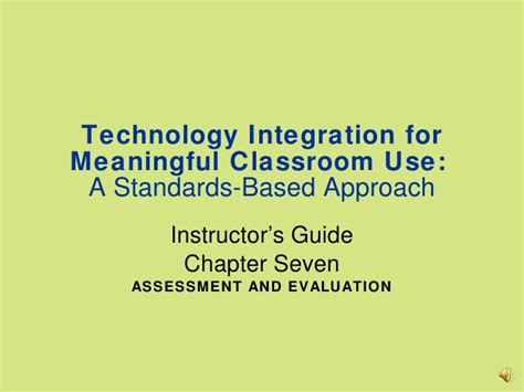 Technology Integration for Meaning Classroom Use: Chapter ...