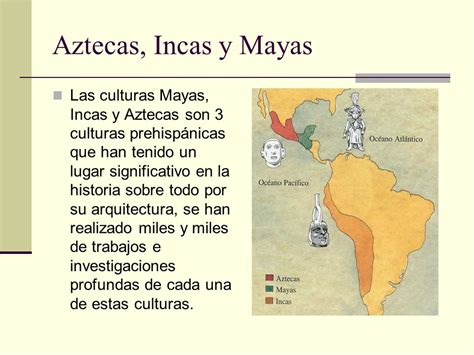 Tecnologías Mesopotámica, Egipcia, Aztecas, Incas y Mayas ...