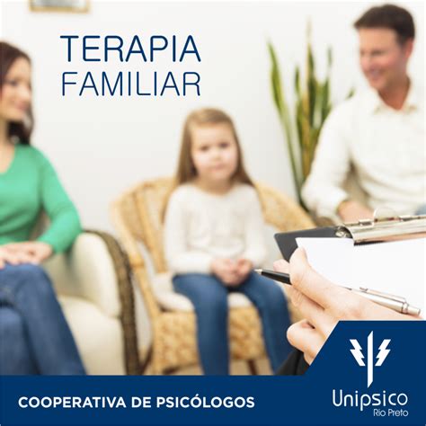 Terapia Familiar | Unipsico Rio Preto