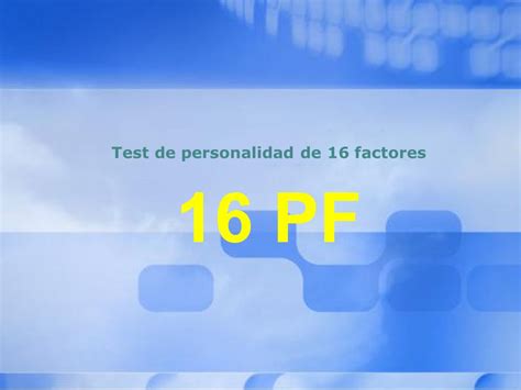 Test de personalidad de 16 factores 16 PF   ppt video ...