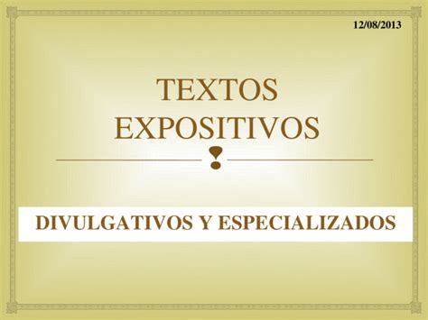 Textos Expositivos Divulgativos y Especializados