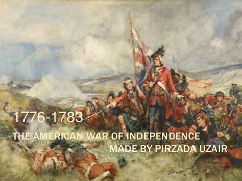 The american war of independence