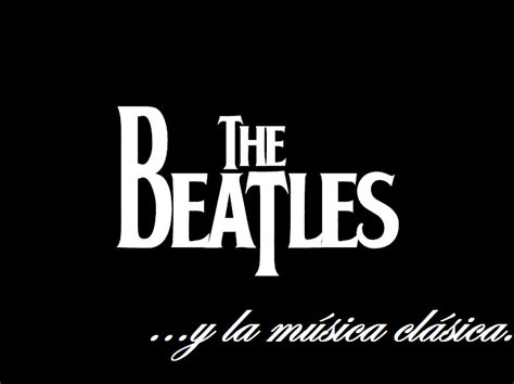 The Beatles y la música clásica   Arte   Taringa!