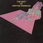 The Best Of Aretha Franklin   Aretha Franklin