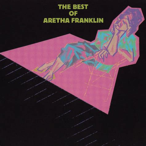 The Best of Aretha Franklin   Aretha Franklin — Listen and ...