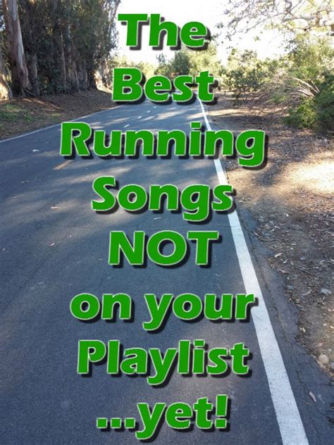 The Best Running Songs NOT on Your Playlist