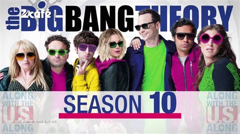 The Big Bang Theory   Season 10 | September 27th, 6:30pm ...